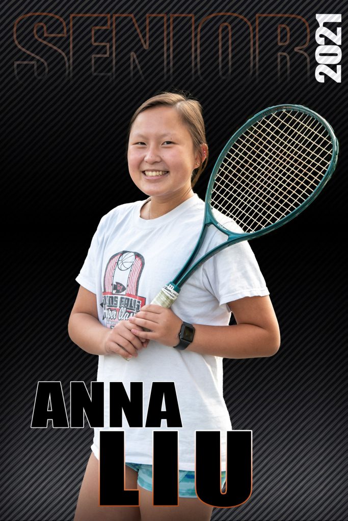 composite graphic of student smiling holding tennis raquet with text Anna Liu Senior 2021