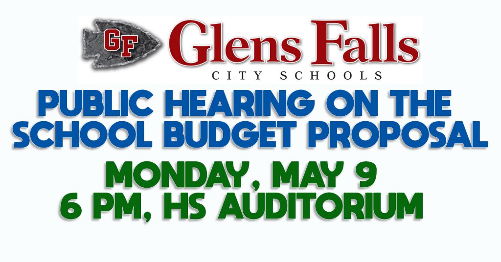 graphic reading GFSD public hearing on the school budget proposal Monday May 9 6 PM high school auditorium