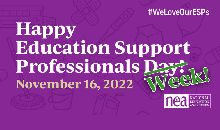 Text over purple background saying Happy Education Support Professionals Week Nov. 16, 2022
