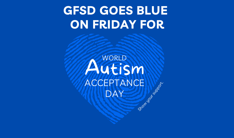 blue heart graphic with text: GFSD goes blue on Friday for World Autism Acceptance day