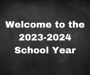 Welcome to the 2023-2024 school year