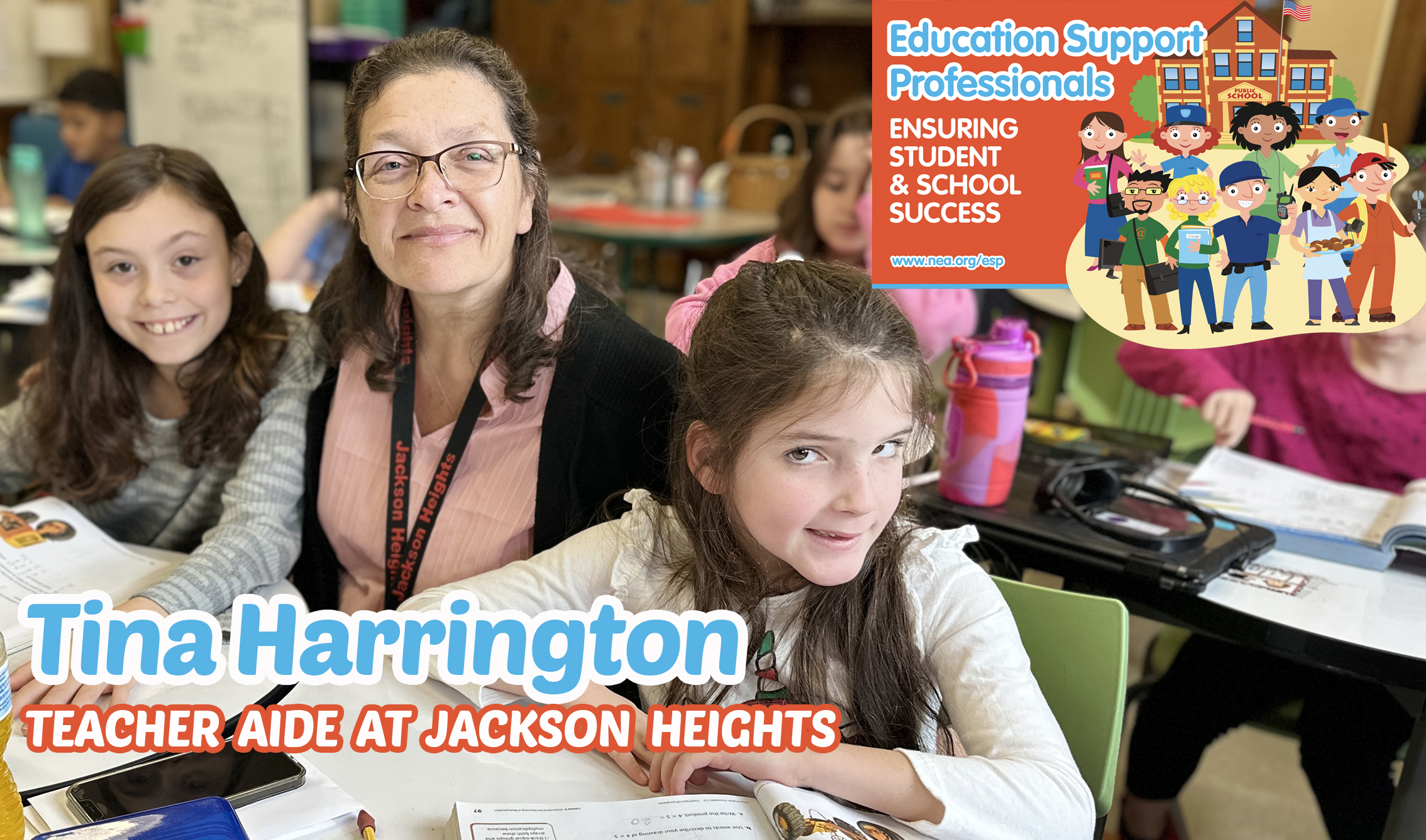 composite graphic of the logo for Education Support Professionals week on top of a picture of a teacher aide with two students working in math workbooks at their desks, smiling